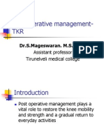 Post Operative Management - TKR