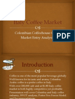 Kiem Nguyen - Italy Coffee Market - Colombia Coffehouse Market Entry Analysis Power Point