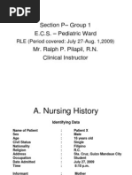 Section P - Group 1 E.C.S. - Pediatric Ward Mr. Ralph P. Pilapil, R.N. Clinical Instructor