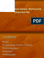 Next Generation Network Standards