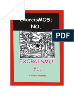 Daniel Albarran, Exorcismos No. Exorcismos Si.