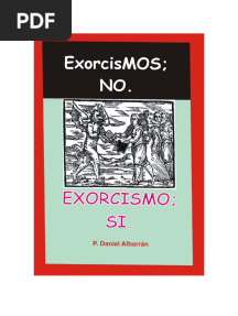 Daniel Albarran, Exorcismos No. Exorcismos Si.