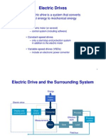 Electric Drives: An Electric Drive Is A System That Converts Electrical Energy To Mechanical Energy