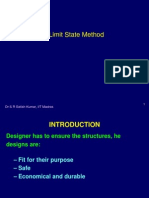 Limit State Method: DR S R Satish Kumar, IIT Madras