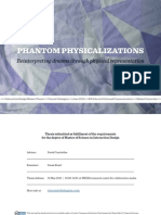 Interaction Design Master Thesis - Phantom Physicalizations - Representing Dreams Through Physical Representation