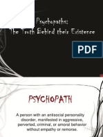 Psychopaths: The Truth Behind Their Existence