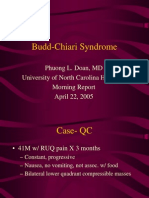 Budd-Chiari Syndrome: Phuong L. Doan, MD University of North Carolina Hospitals Morning Report April 22, 2005