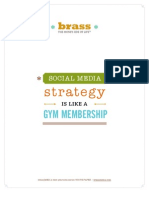 Social Media Strategy Is Like A Gym Membership