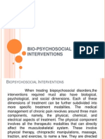 Bio-Psycho Social Interventions