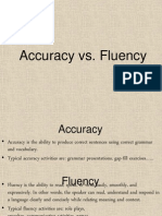 Accuracy Vs Fluency