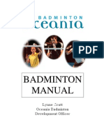 Badminton Manual: Lynne Scutt Oceania Badminton Development Officer