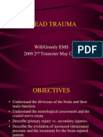 Head Trauma: Will/Grundy EMS 2009 2 Trimester May CME