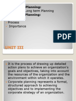 Unit Iii: Concept of Long Term Planning Strategic Planning: Nature Process Importance