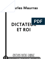 Maurras Charles, Dictateur Et Roi (2012)