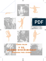 Curso Taller. y Tú ¿Cómo Discriminas? Programa para Jóvenes