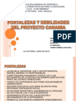 Fortaleza y Debilidades Del Proyecto Canaima