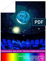 Ayahuasca Galactic Transcommunication