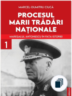 MARESALUL ANTONESCU IN FATA ISTORIEI