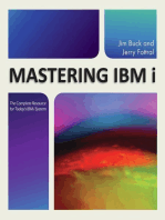 Mastering IBM i: The Complete Resource for Today's IBM i System