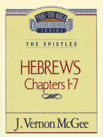 Thru the Bible Vol. 51: The Epistles (Hebrews 1-7)