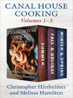 Canal House Cooking Volumes 1–3: Summer, Fall & Holiday, and Winter & Spring