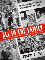 All in the Family: The Realignment of American Democracy Since the 1960s