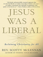 Jesus Was a Liberal: Reclaiming Christianity for All