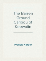 The Barren Ground Caribou of Keewatin