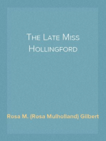 The Late Miss Hollingford