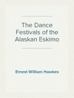 The Dance Festivals of the Alaskan Eskimo