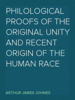 Philological Proofs of the Original Unity and Recent Origin of the Human Race