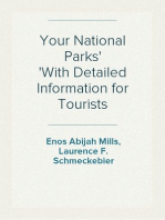 Your National Parks
With Detailed Information for Tourists