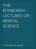 The Edinburgh Lectures on Mental Science