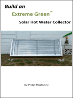 Build and Extreme Green Hot Water Solar Collector