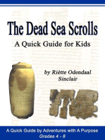 The Dead Sea Scrolls - A Quick Guide For Kids