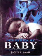 Give me Back my Baby