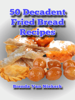 50 Decadent Fried Bread Recipes