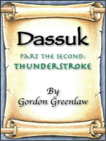 Dassuk: Part the Second: Thunderstroke