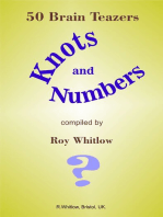 Knots and Numbers: 50 Brain Teazers