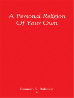 A Personal Religion Of Your Own