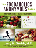 The Foodaholics Anonymous® Guide