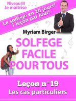 Solfège Facile Pour Tous ou Comment Apprendre Le Solfège en 20 Jours ! - Leçon N°19: Solfège Facile Pour Tous, #19