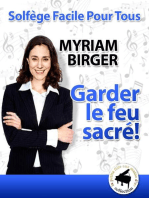 Garder le feu sacré !: Solfège Facile Pour Tous, #21