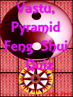 Vastu, Pyramid, Feng Shui Quiz