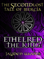 The Second Lost Tale of Mercia: Ethelred the King