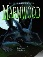 Marmwood Book 8: Tales of Tossledowns