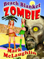 Beach Blanket Zombie: Weird Tales of the Undead & Other Humanoid Horrors