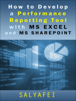 How To Develop A Performance Reporting Tool with MS Excel and MS SharePoint