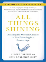 All Things Shining: Reading the Western Classics to Find Meaning in a Secular Age