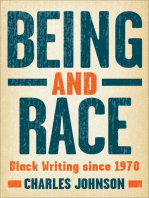 Being and Race: Black Writing Since 1970